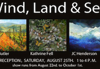 “WIND, LAND AND SEA” at local color gallery Saturday August 25th