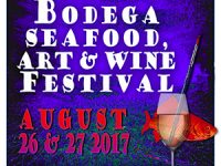 23rd Annual Bodega Seafood Art & Wine Festival